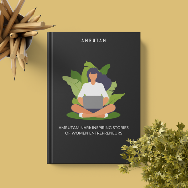 Amrutam Nari E-Book | Stories of Inspiring Women Entrepreneurs